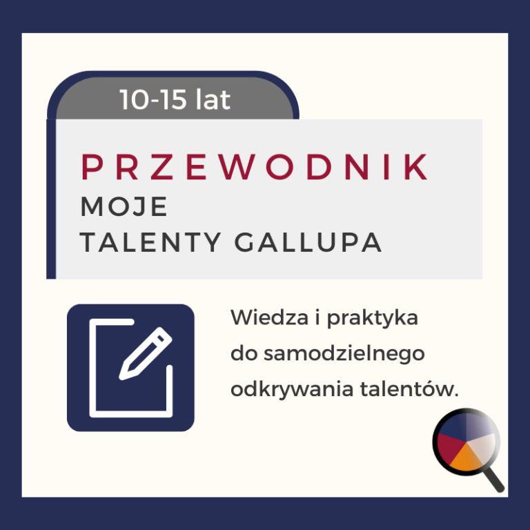 Tropiciele Talentów Przewodnik Moje Talenty Gallupa